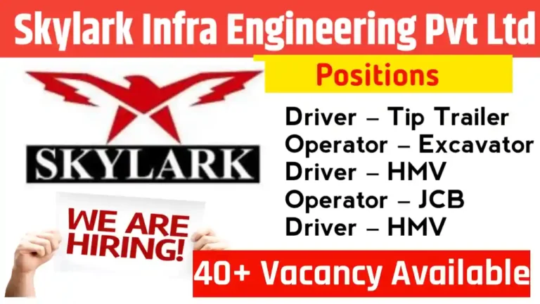 Skylark Infra Engineering Private Limited Hiring New Candidate | 40+ Job Vacancy Available