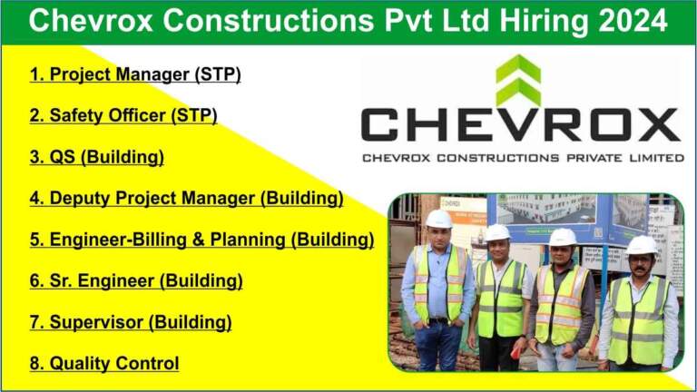 Chevrox Constructions Pvt Ltd Hiring 2024