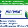 McDermott International Limited Latest Walk-In Interview 2024