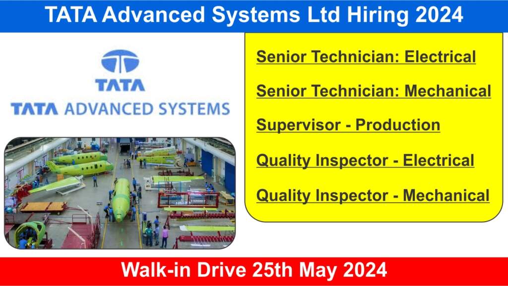 TATA Advanced Systems Ltd Hiring 2024
