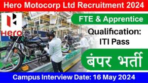 Hero Motocorp Ltd Recruitment 2024 | Hiring for Full-Time Employees (FTE) & Apprentice | Freshers Job | ITI Pass