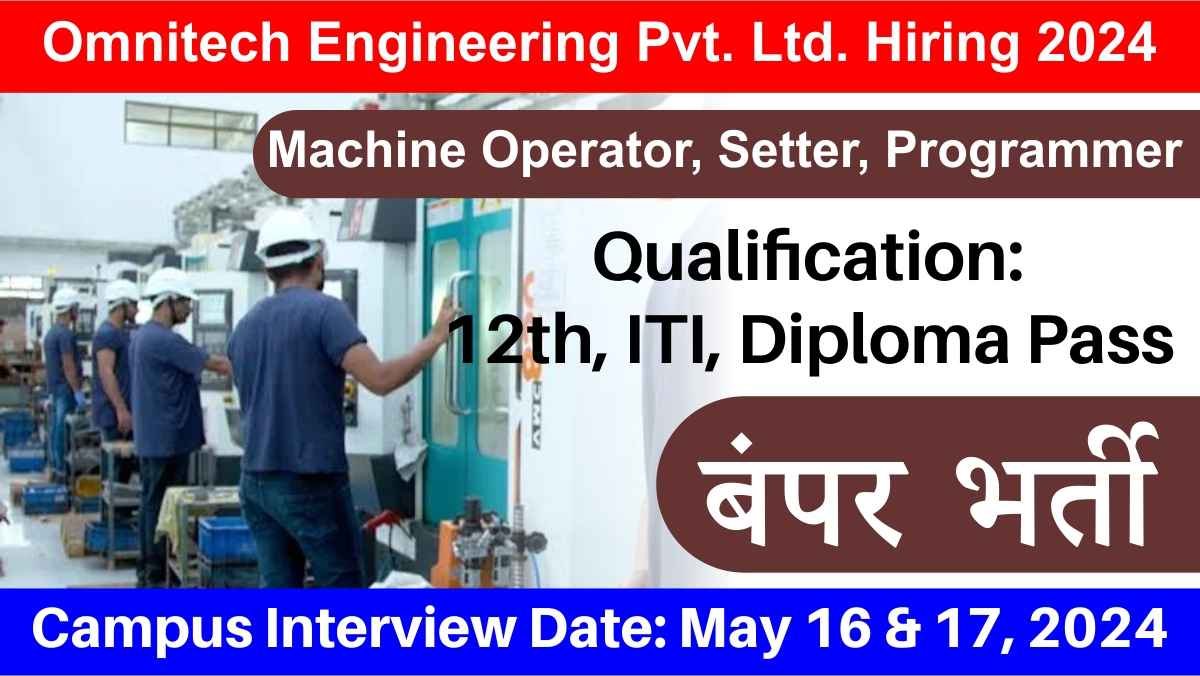 Omnitech Engineering Pvt. Ltd. Hiring 2024