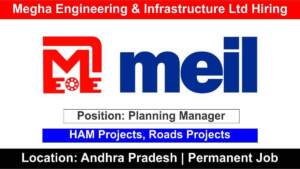 Megha Engineering & Infrastructure Ltd Hiring | Recruitment for Planning Manager in Andhra Pradesh | Permanent Job