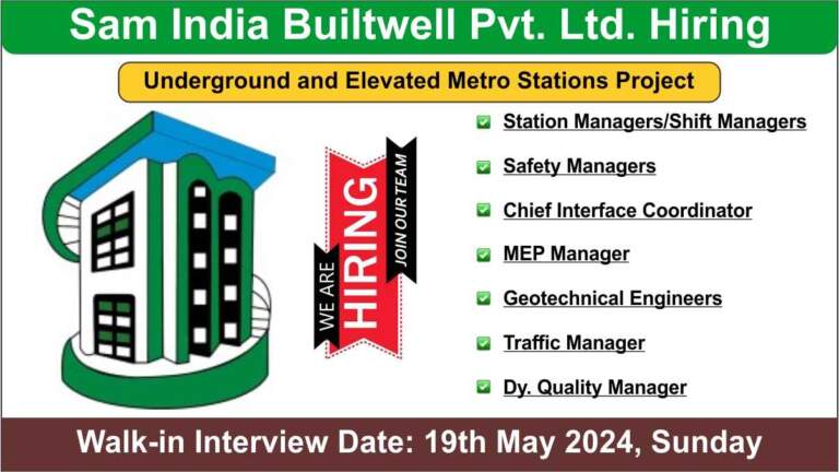 Sam India Builtwell Pvt. Ltd. Hiring