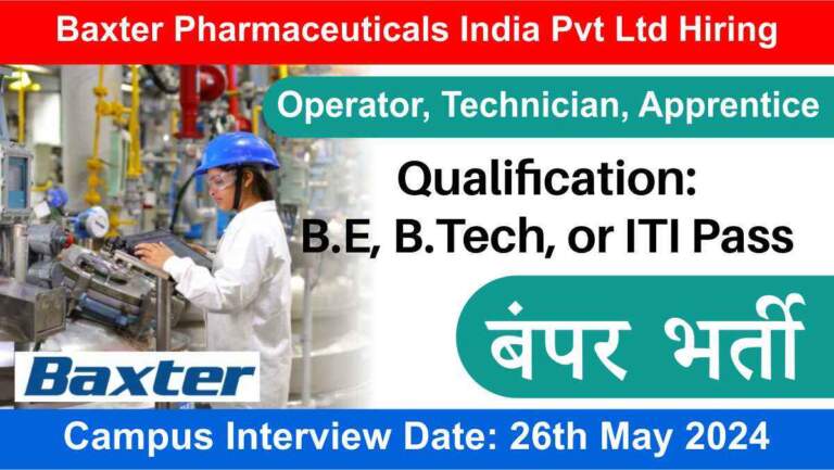 Baxter Pharmaceuticals India Pvt Ltd Hiring