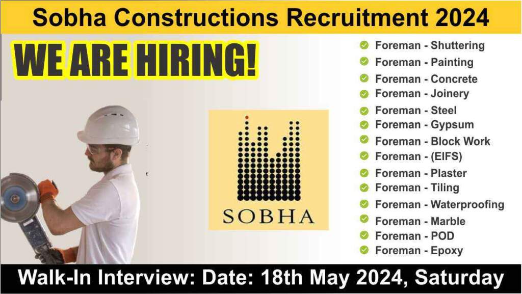 Sobha Constructions Recruitment 2024