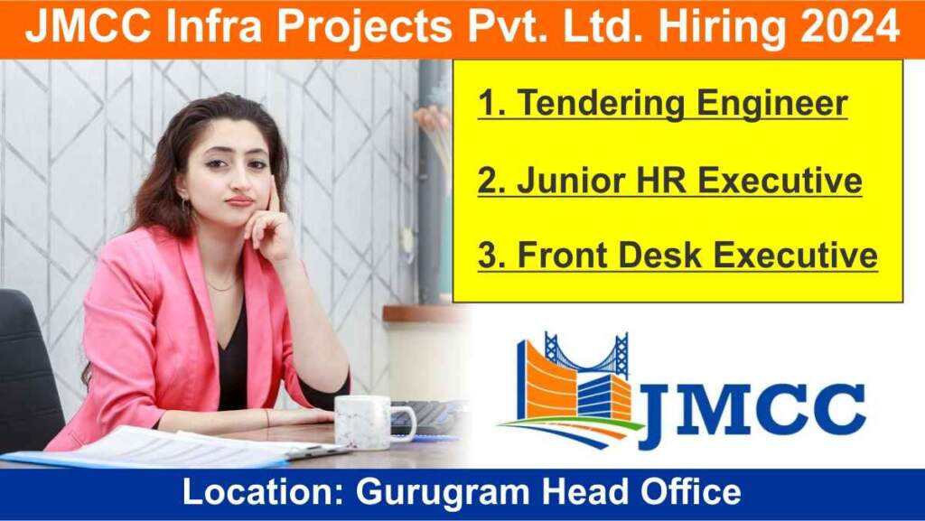 JMCC Infra Projects Pvt. Ltd. Hiring 2024