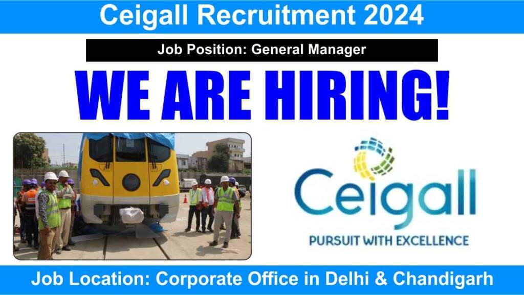 Ceigall Recruitment 2024