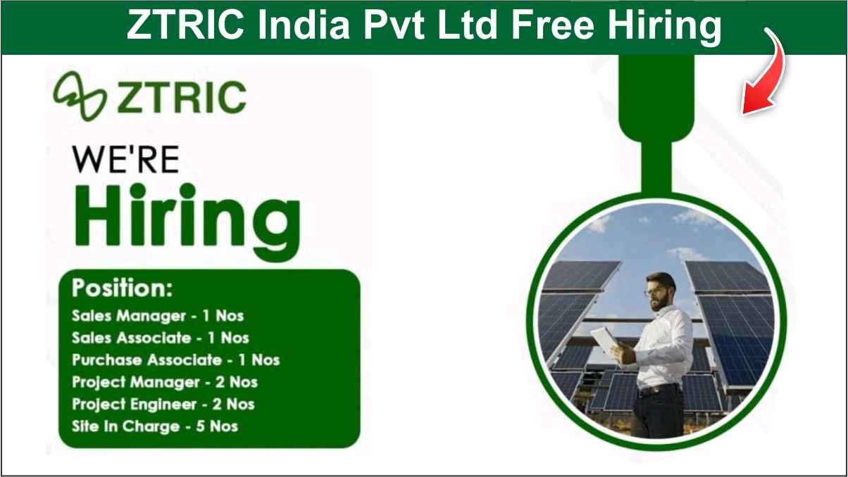 ZTRIC India Pvt Ltd Free Hiring