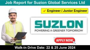 Job Report for Suzion Global Services Ltd | Hiring for Engineer & Junior Engineer Position | Electrical, Mechanical & E&C Jobs