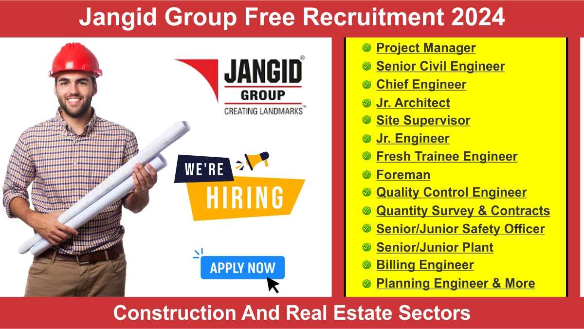 Jangid Group Free Recruitment 2024