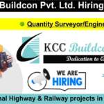 KCC Buildcon Pvt. Ltd. Hiring 2024