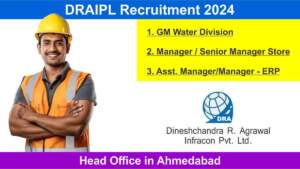 DRAIPL Recruitment 2024 | Hiring for GM Water Division, Manager, Senior Manager Store & Asst. Manager