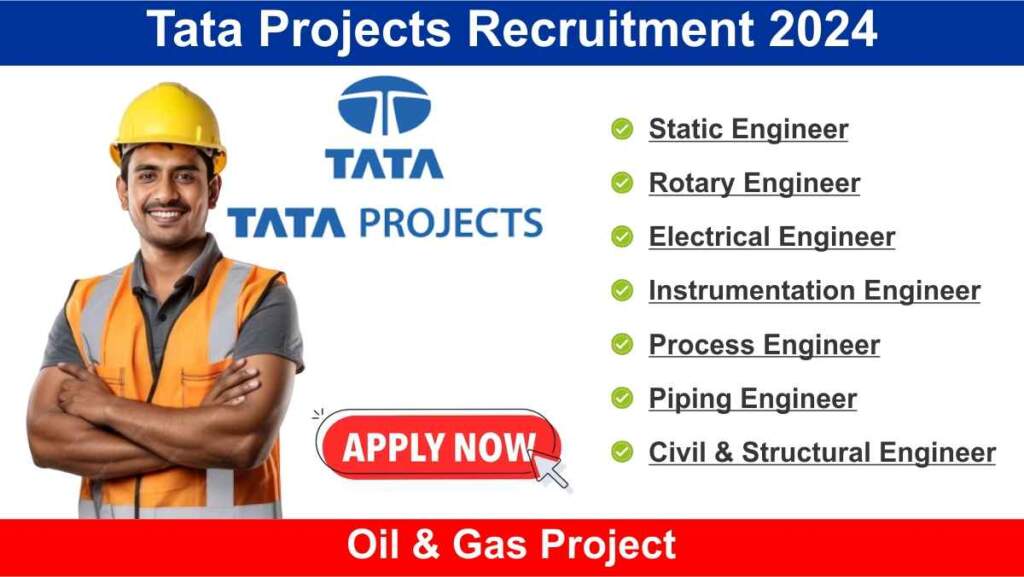 Tata Projects Recruitment 2024