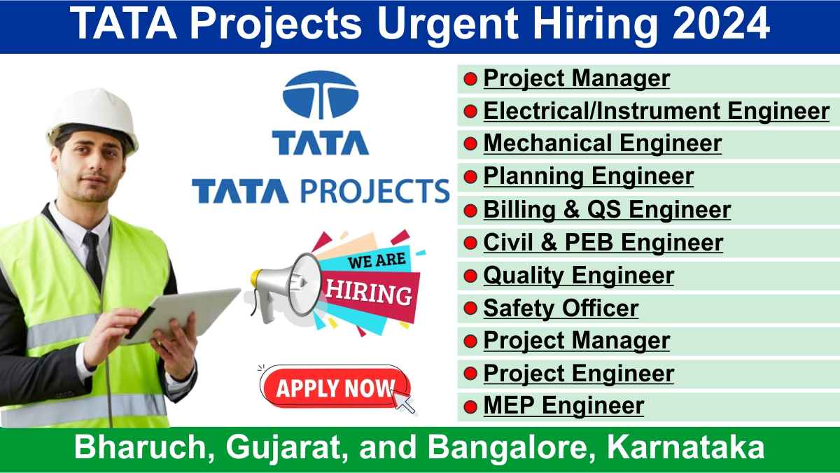 TATA Projects Urgent Hiring 2024