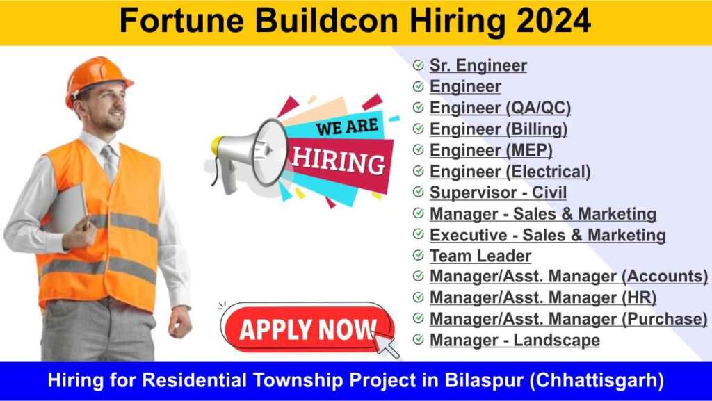 Fortune Buildcon Recruitment 2024