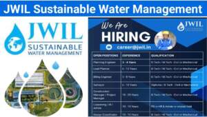 JWIL Sustainable Water Management Recruitment 2024 | Civil Engineer Job, Mechanical Engineer Job