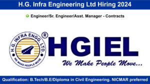 HG Infra Engineering Ltd Hiring 2024: Hiring for Multiple Positions, Civil Engineering Jobs