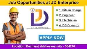 Job Opportunities at JD Enterprise | Hiring for  Site in Charge, Engineer, Electrician & DG Operator