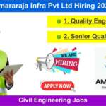 Amararaja Infra Pvt Ltd Hiring 2024