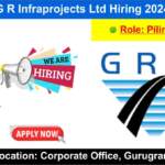 G R Infraprojects Ltd Hiring 2024