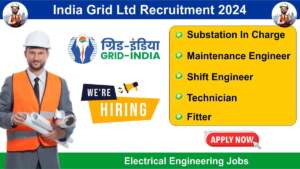 India Grid Ltd Recruitment 2024 | Hiring for Multiple Positions | Electrical Engineering Jobs