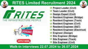 RITES Limited Recruitment 2024 | Walk-in interviews 22.07.2024 to 26.07.2024 | Hiring for Multiple Positions in Navi Mumbai, Ahmedabad