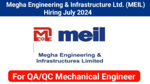 Megha Engineering & Infrastructure Ltd Hiring 2024 | For Oil and Gas Industry | Mechanical Engineer Job