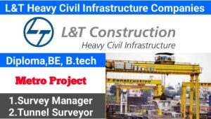 L&T Heavy Civil Infra IC Construction Companies: Diploma, BE, B.tech Job