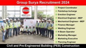 Group Surya Recruitment 2024: Hiring for Multiple Positions in Civil and Pre-Engineered Building (PEB) Construction