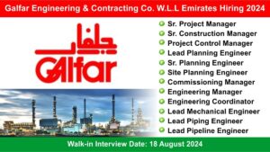 Galfar Engineering & Contracting Co. W.L.L Emirates Hiring 2024: Walk-in Interview at Chennai in Multiple Positions