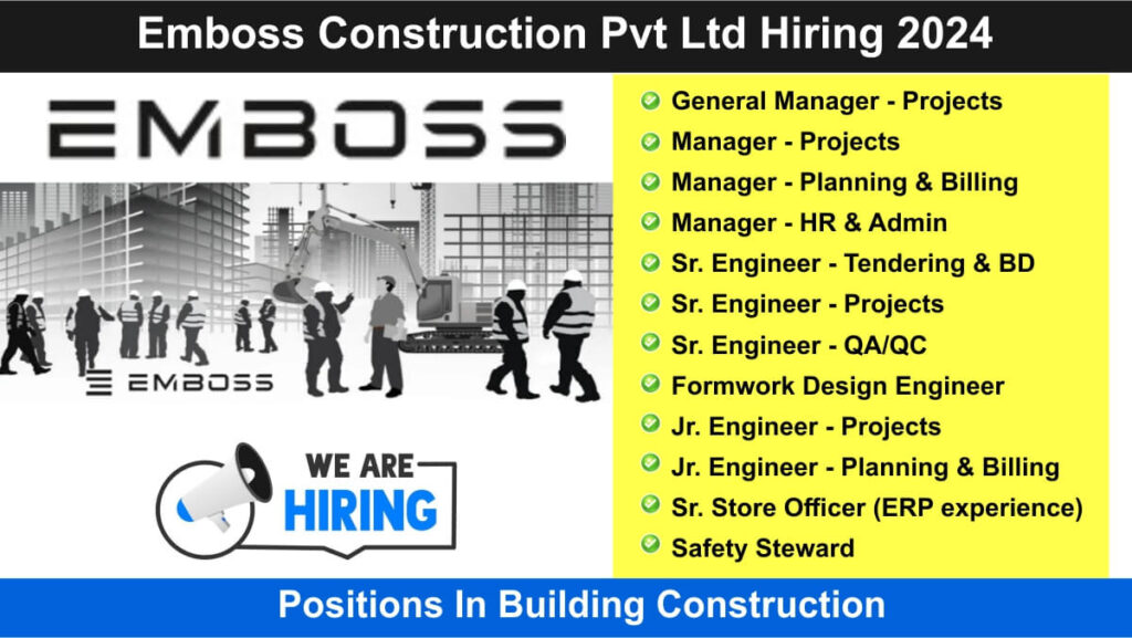 Emboss Construction Pvt Ltd Hiring 2024