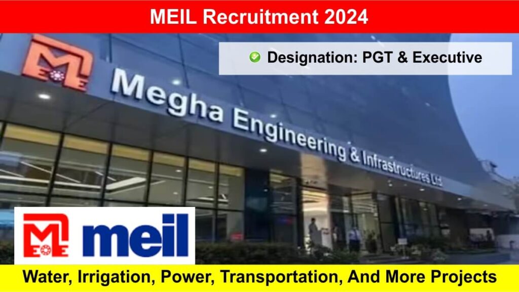 MEIL Recruitment 2024