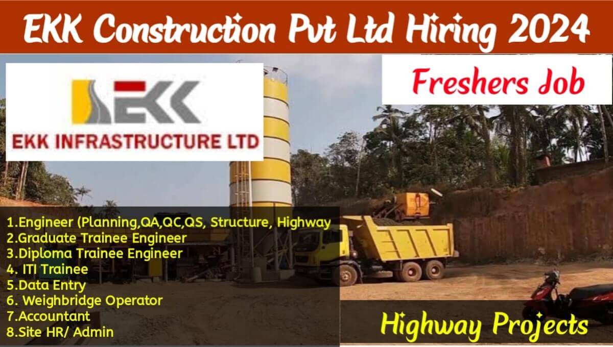 Ekk Infrastructure Limited Hiring 2024