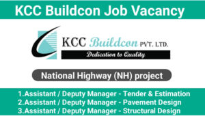 KCC Buildcon Job Vacancy 2024: For Highway Construction, runways and Structural Projects