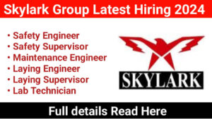 Skylark Group Latest Hiring 2024 | Lab Technician Recruitment 2024