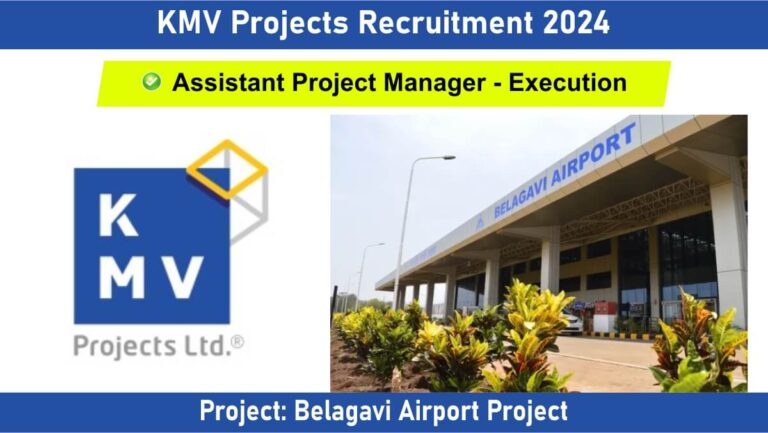 KMV Projects Recruitment 2024