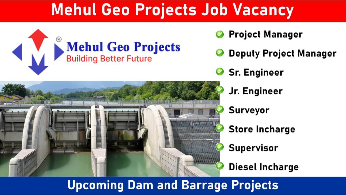 Mehul Geo Projects LLP Job Vacancy