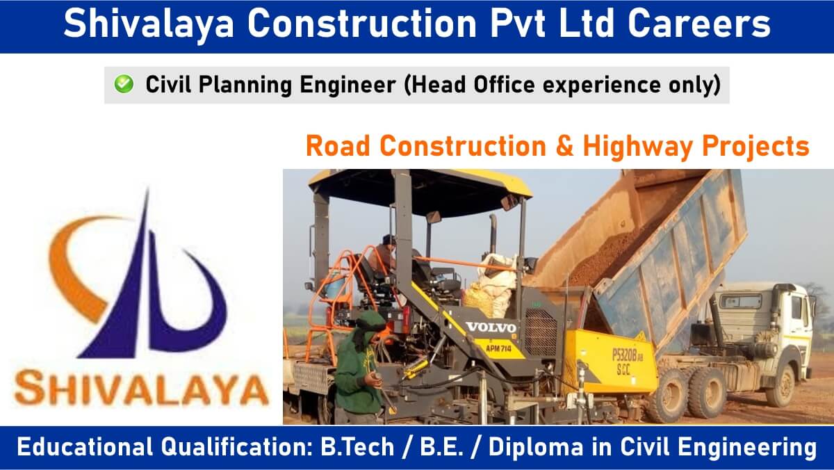 Shivalaya Construction Pvt Ltd Careers