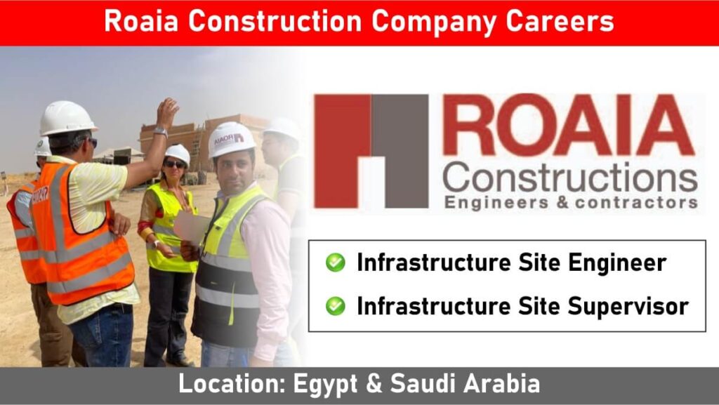 Roaia Construction Company Careers