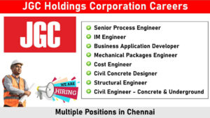 JGC Holdings Corporation Careers: Hiring for Multiple Positions in Chennai | Civil Engineering Jobs