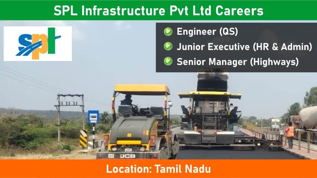 SPL Infrastructure Pvt Ltd Careers