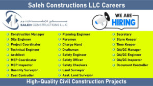 Saleh Constructions LLC Careers: Hiring for Multiple Positions in High-Quality Civil Construction Projects