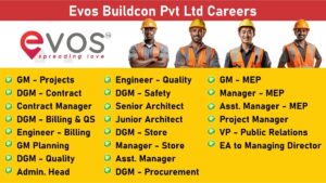 Evos Buildcon Pvt Ltd Careers: Hiring for Multiple Positions in High Rise Residential Building Project | Engineering Jobs