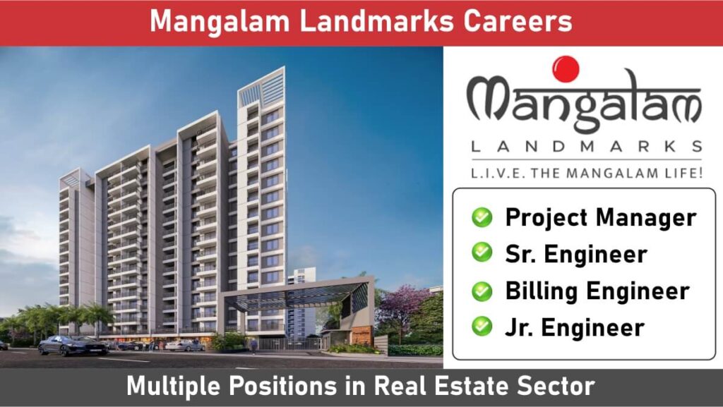 Mangalam Landmarks Careers