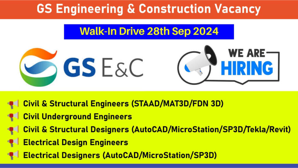 GS Engineering & Construction Vacancy