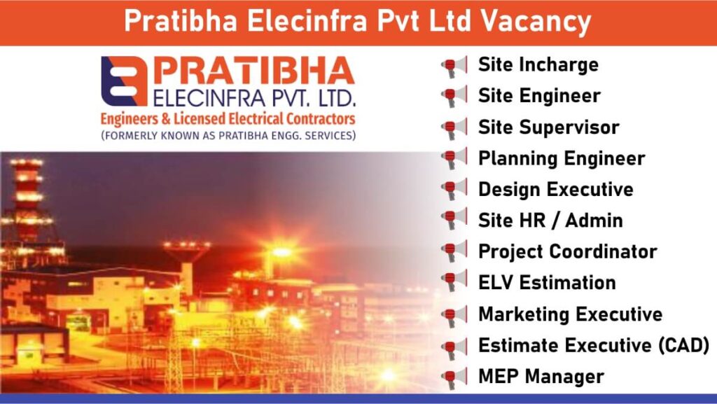 Pratibha Elecinfra Pvt Ltd Vacancy