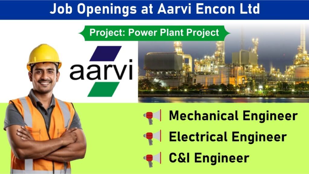 Job Openings at Aarvi Encon Ltd