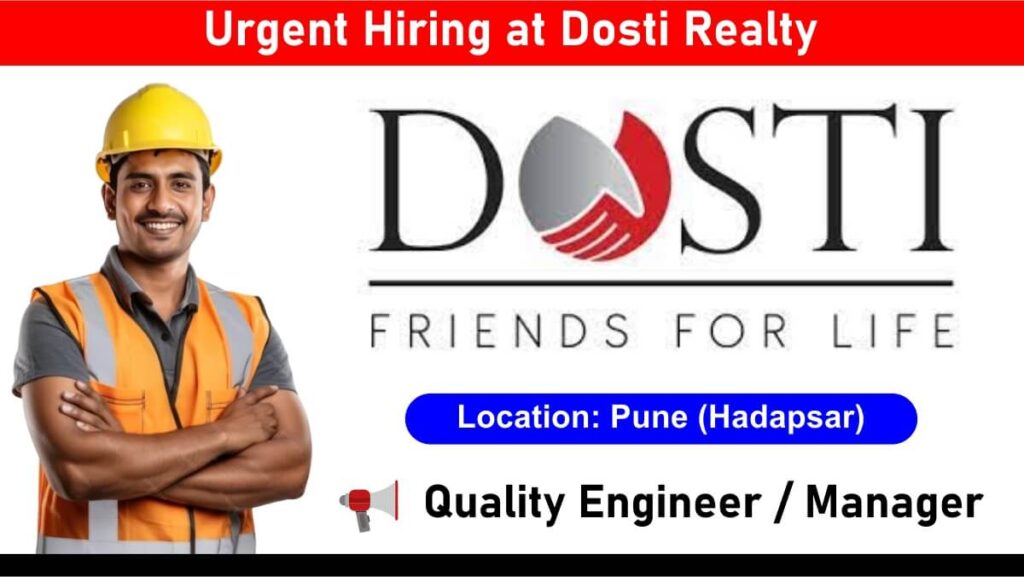 Urgent Hiring at Dosti Realty