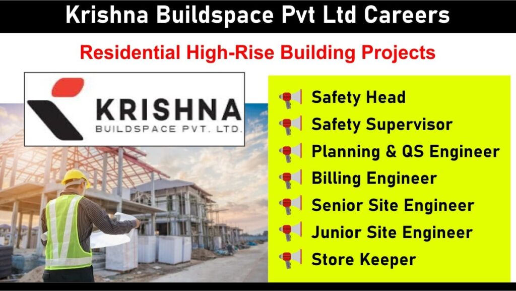 Krishna Buildspace Pvt Ltd Careers